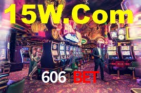 606 Bet: Jogos de Caça-Níqueis-Altas Recompensas, Roleta-Velocidade, Blackjack-Desafios Máximos