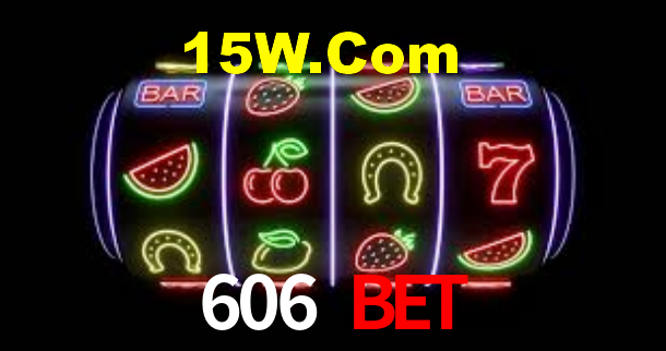 606 Bet